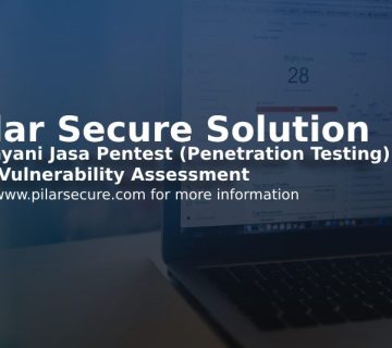Jasa Vulnerability Assessment | Jasa Penetration Testing & Vulnerability Assessment (VA) | Jasa Cyber Security | Professional Vulnerability Assessment (VA) Services